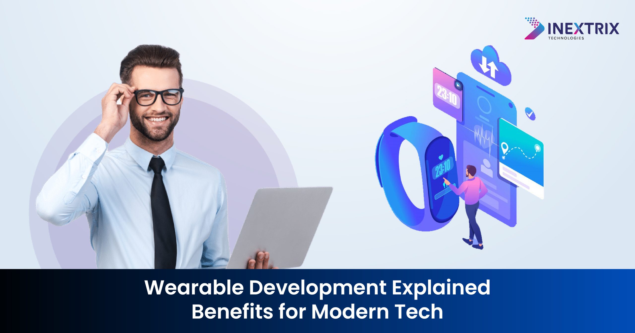 Wearable Development