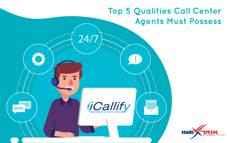 Top-5-Qualities-Call-Center-Agents-Must-Possess
