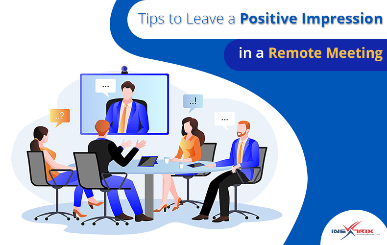 Tips-to-Leave-a-Positive-Impression-in-a-Remote-Meeting