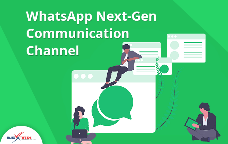 WhatsApp-Next-Gen-Communication-Channel