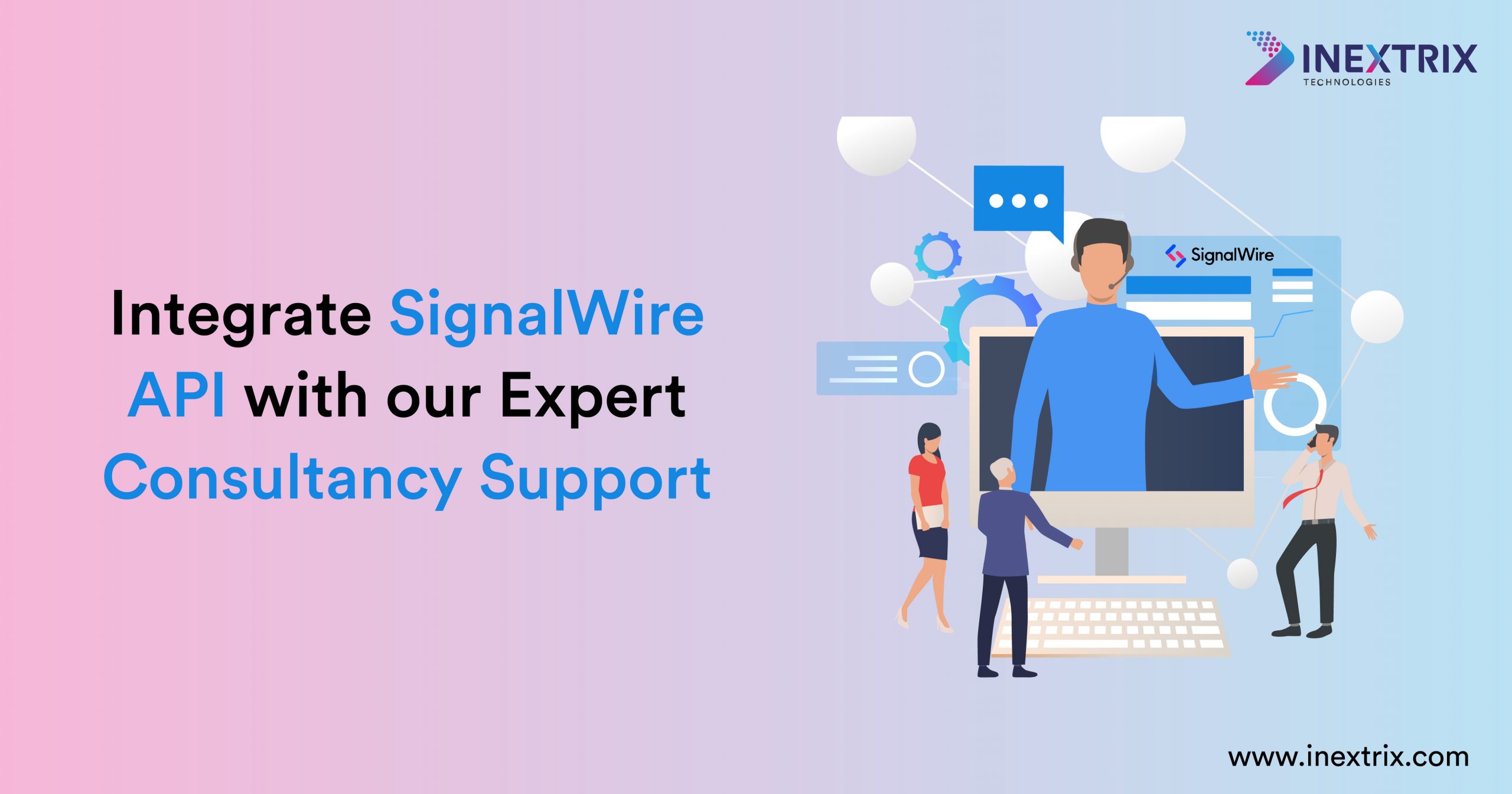 Integrate SignalWire API with our Expert Consultancy Support