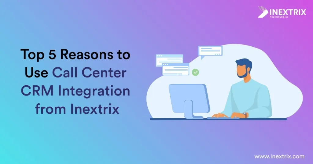 Top 5 benefits of call center CRM integration, featuring seamless customer data synchronization, intelligent call management, workflow automation, enhanced agent efficiency, and improved customer satisfaction.