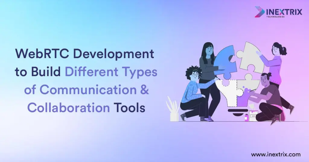 WebRTC development solutions for communication and collaboration tools, enabling secure real-time voice calls, video meetings, chat applications, file sharing, and remote teamwork.