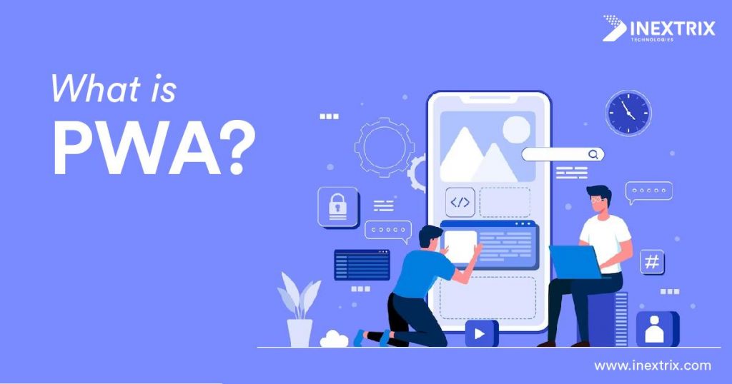 What is PWA?