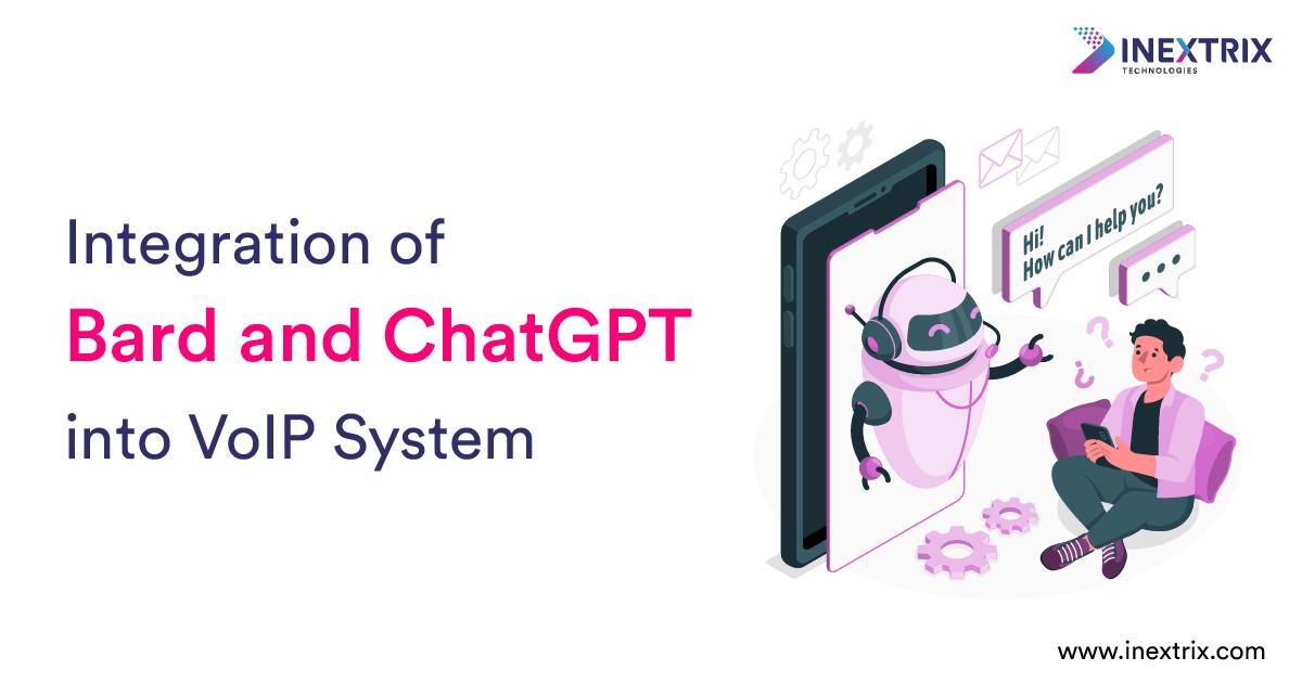Integration of Bard and ChatGPT into VoIP system
