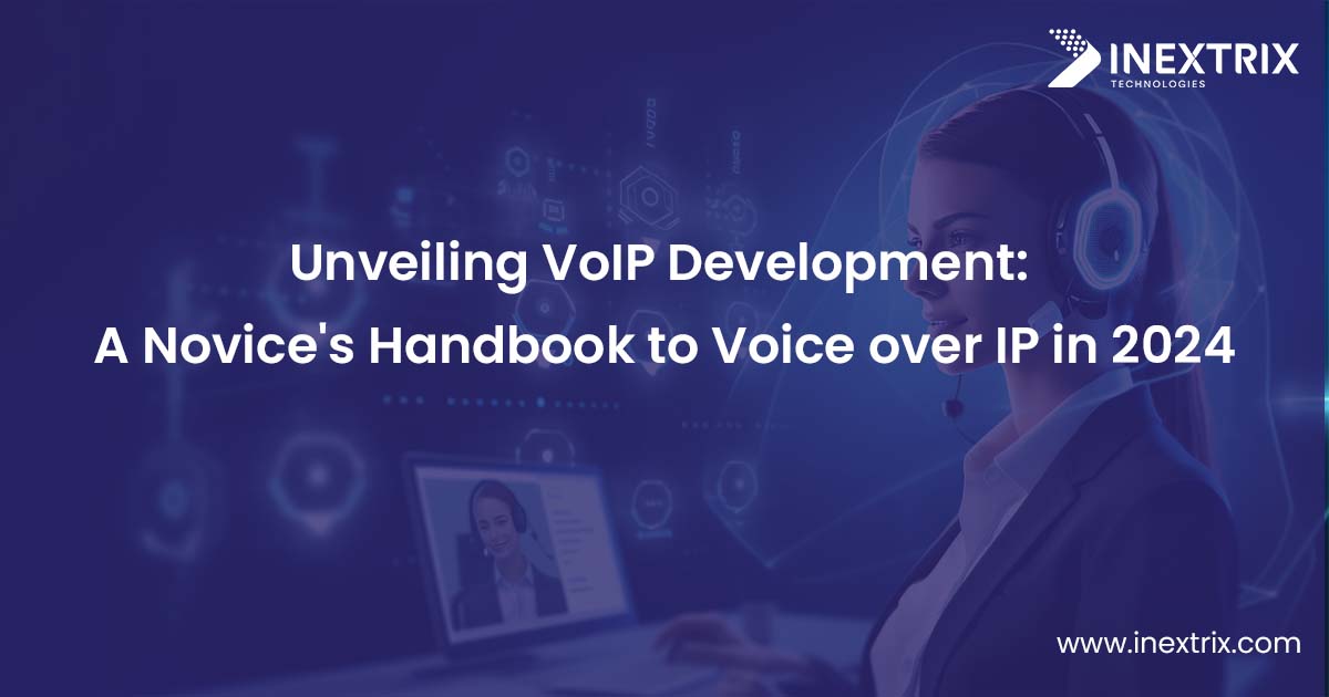 VoIP Development