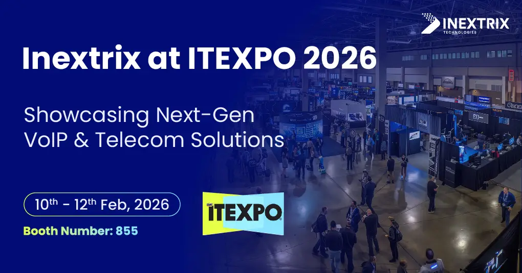 Inextrix at ITEXPO 2026: Showcasing Next-Gen VoIP & Telecom Solutions 